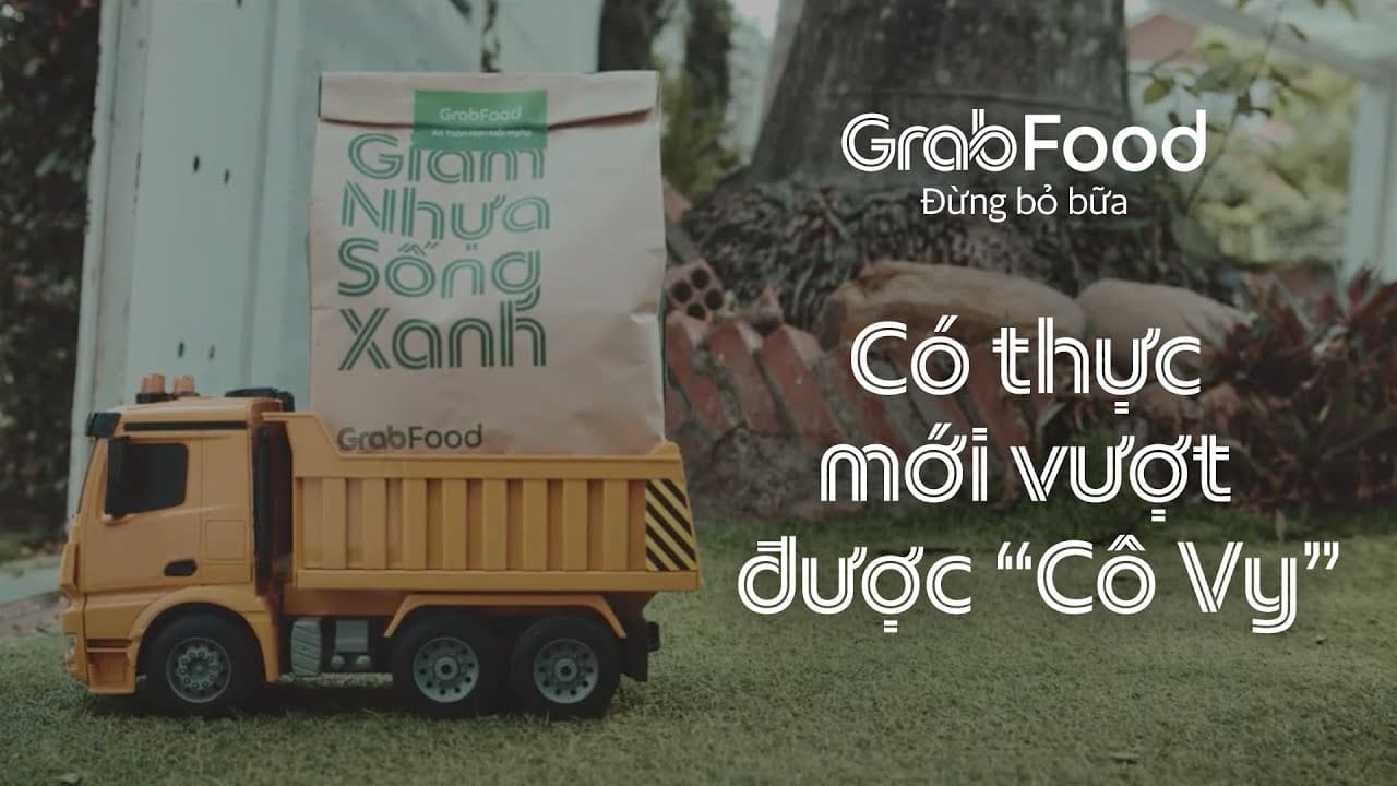 GrabFood | Có thực mới vượt được 'Cô Vy'