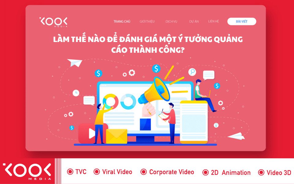 làm thế nào để đánh giá 1 ý tưởng quảng cáo hay